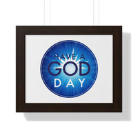 Motivational Framed Poster - "Have a God Day" Inspirational Wall Art, Home Decor, Office Decoration, Gift for Friends, Positive Vibes