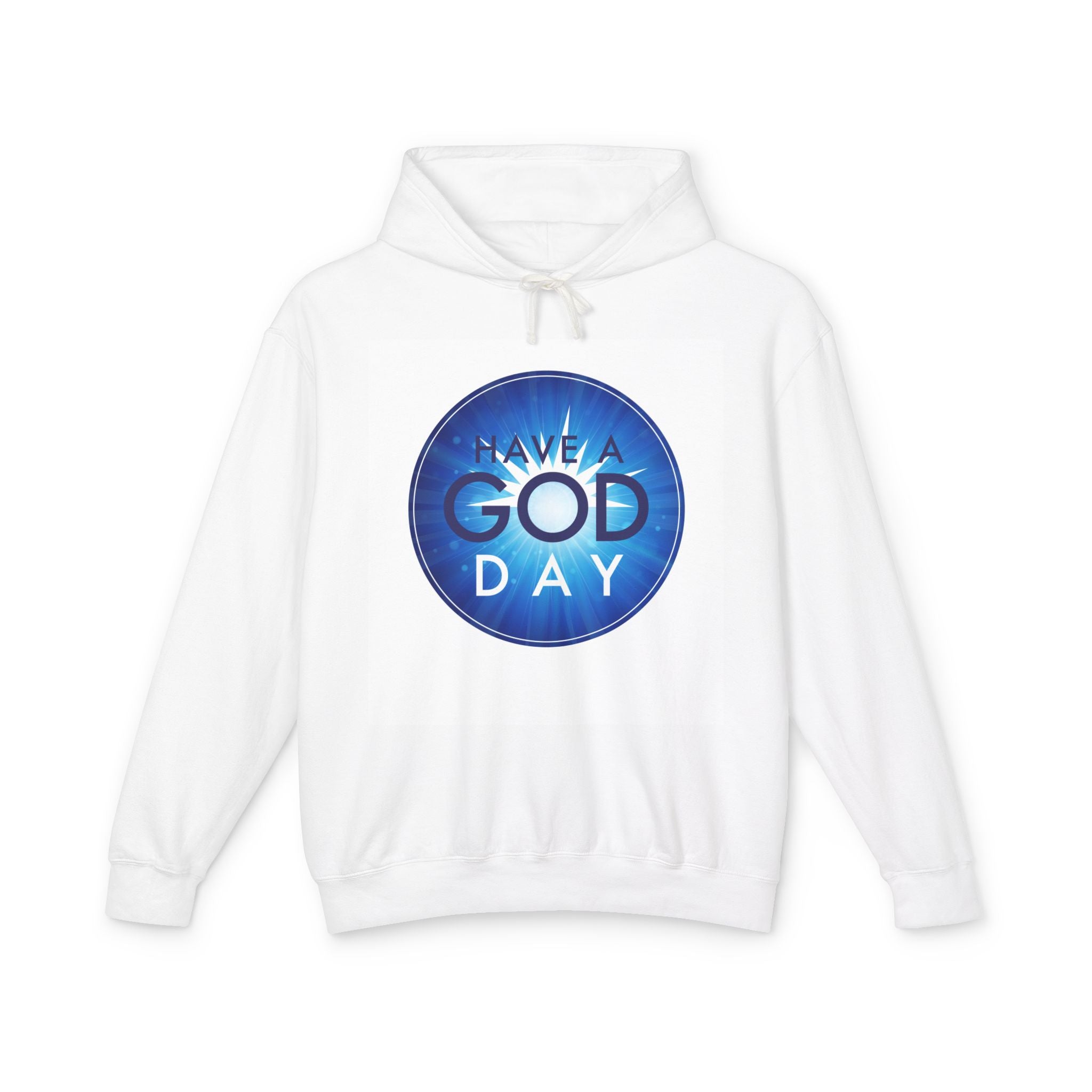 Joyful Sweatshirt: "Have A God Day" Unisex Hooded Top for Positive Vibes, Gifts, Everyday Comfort, Faith-Based Motivation, Casual Wear