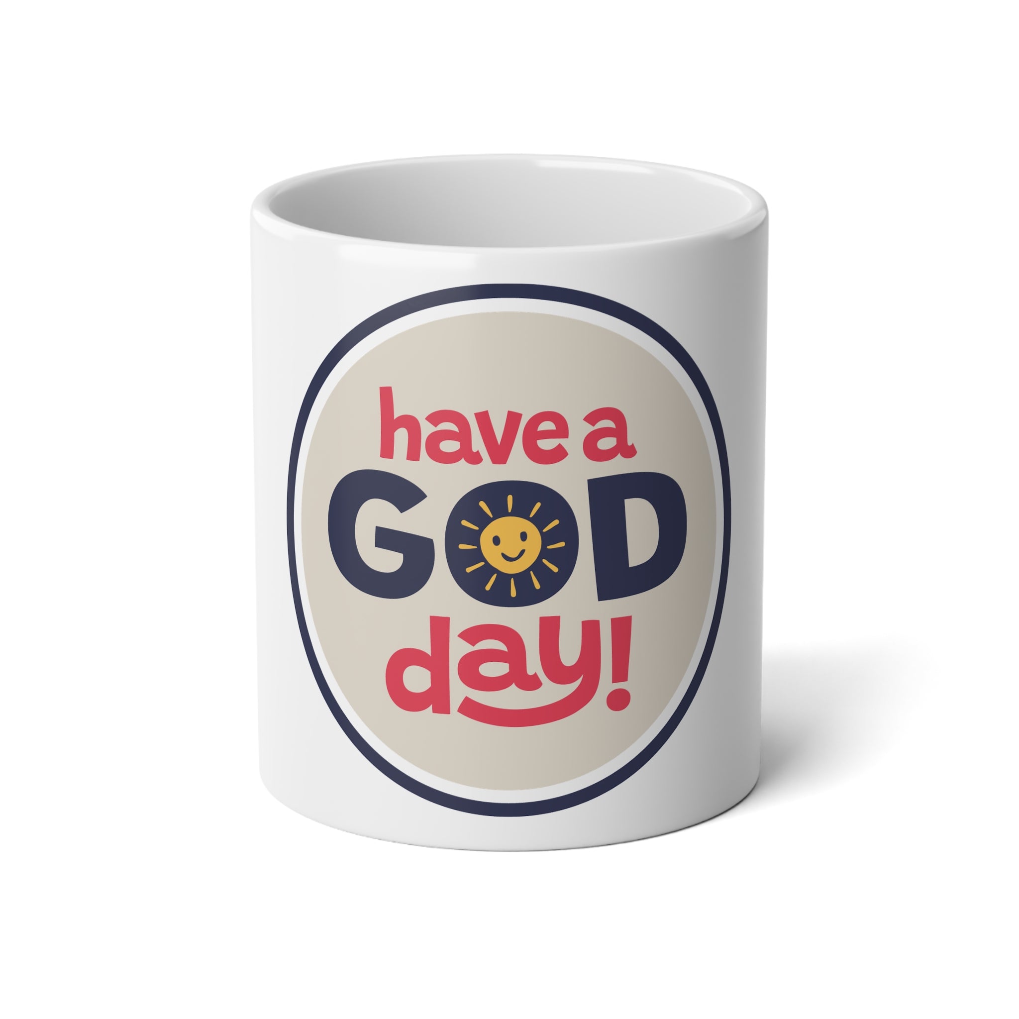 Cheerful Jumbo Mug, 20oz - "Have a God Day" Coffee Cup for Morning Motivation, Gift for Friends, Inspirational Drinkware
