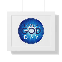 Motivational Framed Poster - "Have a God Day" Inspirational Wall Art, Home Decor, Office Decoration, Gift for Friends, Positive Vibes