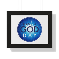Motivational Framed Poster - "Have a God Day" Inspirational Wall Art, Home Decor, Office Decoration, Gift for Friends, Positive Vibes