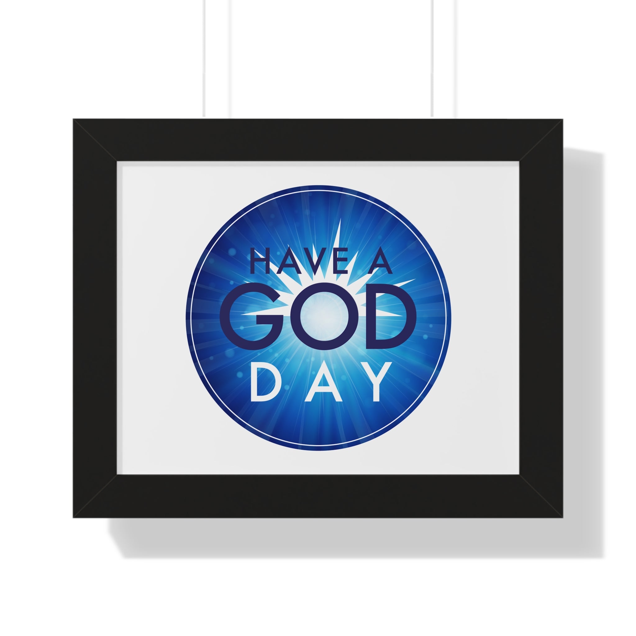 Motivational Framed Poster - "Have a God Day" Inspirational Wall Art, Home Decor, Office Decoration, Gift for Friends, Positive Vibes
