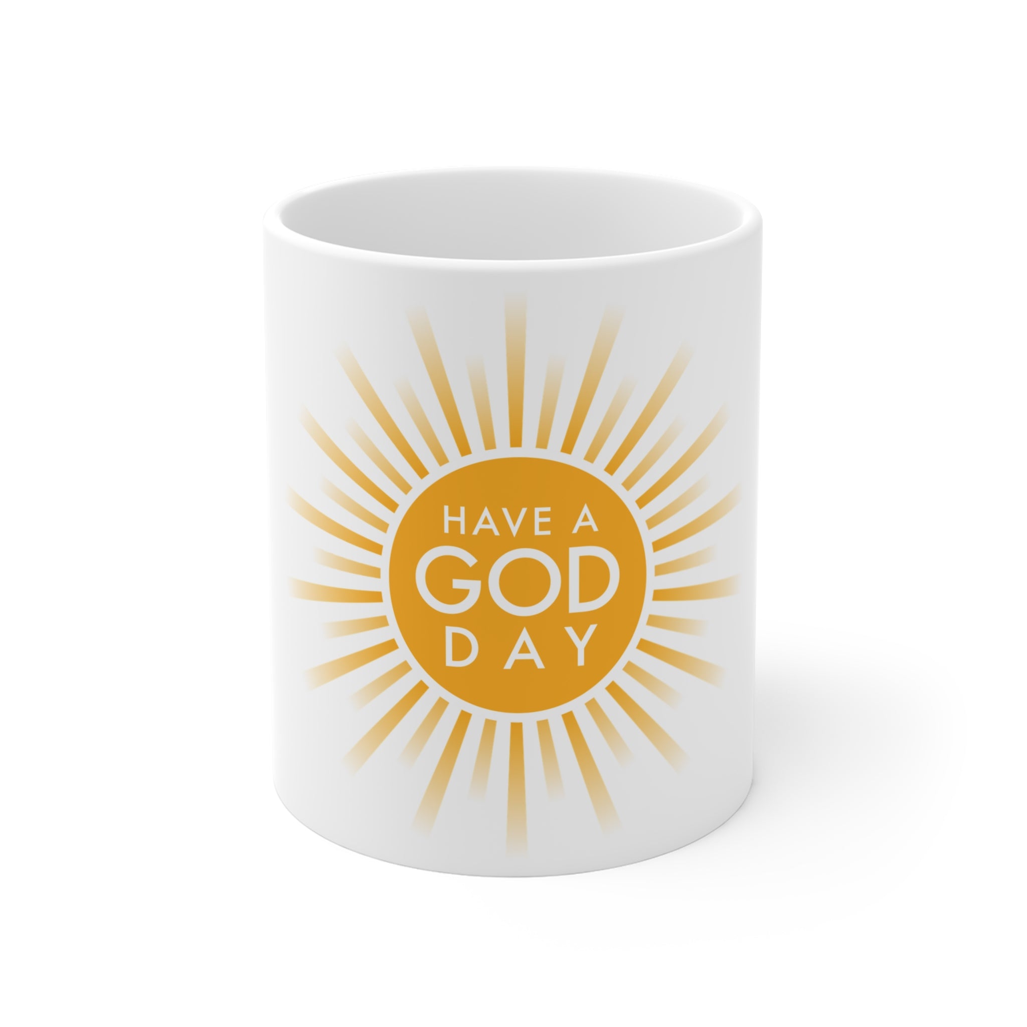 Have a God Day Sun Ceramic Mug — Inspirational Christian Coffee Cup (11 oz)