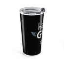 Stainless steel, vacuum insulated Tumbler, 20oz